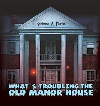 portada What's Troubling the old Manor House (en Inglés)