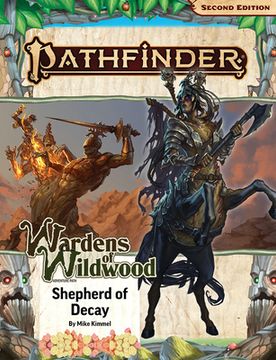 portada Pathfinder Adventure Path: Shepherd of Decay (Wardens of Wildwood 3 of 3) (P2) (in English)