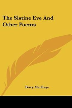 portada the sistine eve and other poems (en Inglés)