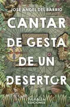 portada Cantar de Gesta de un Desertor (in Spanish)