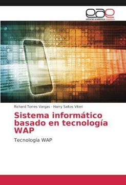 portada Sistema informático basado en tecnología WAP: Tecnología WAP (Paperback) (in Spanish)