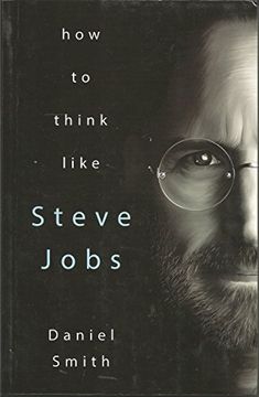 portada How to Think Like Steve Jobs