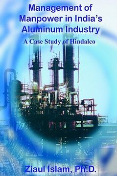 portada management of manpower in india's aluminum industry: a case study of hindalco