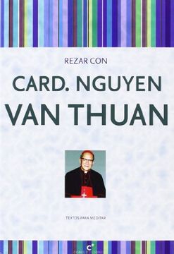 portada Rezar Con El Cardenal Nguyen Van Thuan