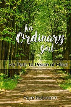 portada An Ordinary Girl: My Path to Peace of Mind (en Inglés)