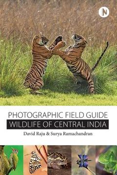 portada Wildlife of Central India: Photographic Field Guide (en Inglés)