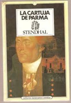 portada Cartuja de Parma (Editores Mexicanos) by Stendhal