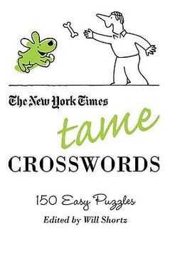 portada The New York Times Tame Crosswords : 150 Easy Puzzles 