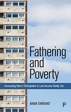 portada Fathering and Poverty: Uncovering Men’S Participation in Low-Income Family Life (en Inglés)