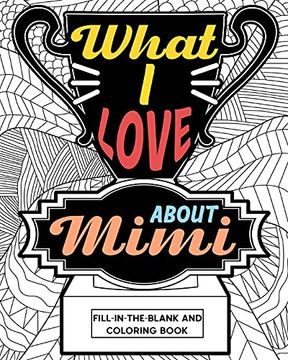 portada What i Love About Mimi Coloring Book 