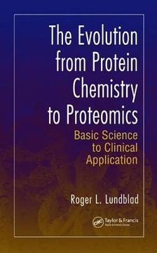 portada the evolution from protein chemistry to proteomics: basic science to clinical application