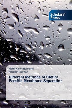 portada Different Methods of Olefin/ Paraffin Membrane Separation (en Inglés)