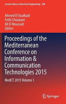 portada Proceedings of the Mediterranean Conference on Information & Communication Technologies 2015: Medct 2015 Volume 1 (in English)