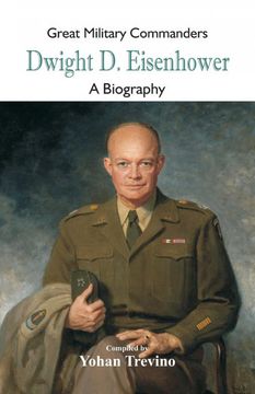 portada Great Military Commanders - Dwight d. Eisenhower (in English)