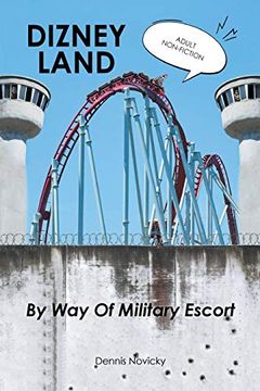 portada Dizney Land by way of Military Escort (in English)