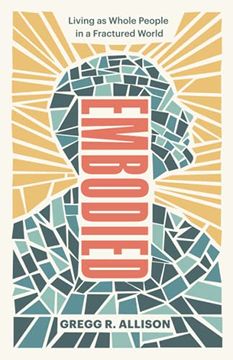portada Embodied: Living as Whole People in a Fractured World (in English)