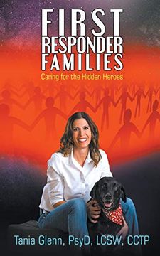portada First Responder Families: Caring for the Hidden Heroes (in English)
