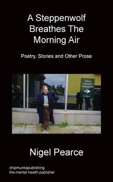 portada A Steppenwolf Breathes the Morning Air (in English)