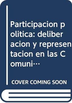 portada Participación Política: Deliberación y Representación en las Comunicades Autónomas (in Spanish)