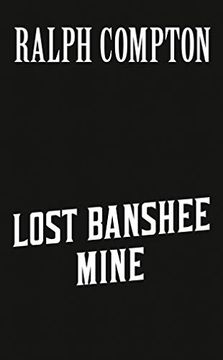 portada Ralph Compton Lost Banshee Mine (The Sundown Riders Series) (in English)