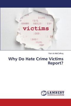 portada Why Do Hate Crime Victims Report?