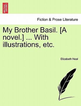 portada my brother basil. [a novel.] ... with illustrations, etc. (in English)