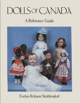 portada Dolls of Canada: A Reference Guide (en Inglés)