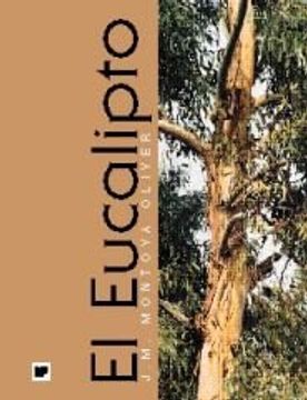 portada eucalipto,el (in Spanish)