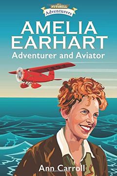 portada Amelia Earhart: Adventurer and Aviator: 2 (in a Nutshell Adventurers) (en Inglés)