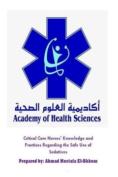 portada Critical Care Nurses' Knowledge and Practices Regarding the Safe Use of Sedative (en Inglés)