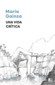 portada Una Vida Critica (in Spanish)