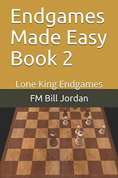 portada Endgames Made Easy Book 2: Lone King Endgames (in English)