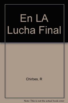 portada En la Lucha Final (in Spanish)