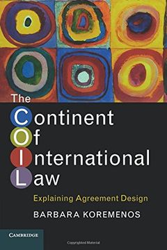 portada The Continent of International Law: Explaining Agreement Design (en Inglés)