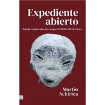 portada EXPEDIENTE ABIERTO (MEX) (in Spanish)