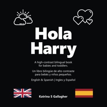 portada Hola Harry: A High-Contrast Bilingual Book for Babies and Toddlers. (Bilingual Books for Babies and Toddlers)