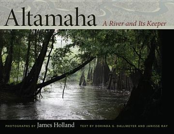 portada altamaha: a river and its keeper (in English)
