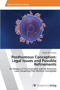 portada Posthumous Conception: Legal Issues and Possible Refinements