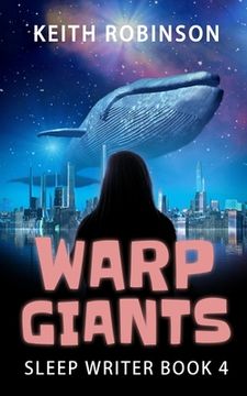 portada Warp Giants (Sleep Writer Book 4) (en Inglés)