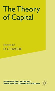portada The Theory of Capital: Proceedings of a Conference Held by the International Economic Association (International Economic Association Series) (in English)