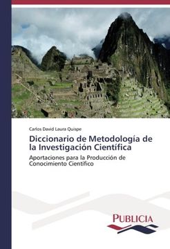 portada Diccionario de Metodología de la Investigación Científica: Aportaciones para la Producción de Conocimiento Científico