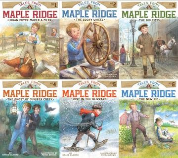 portada Tales from Maple Ridge Collected Set: Logan Pryce Makes a Mess; The Lucky Wheel; The Big City; The Ghost of Juniper Creek; Lost in the Blizzard; The New Kid (in English)