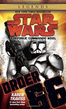 portada Order 66: Star Wars Legends (Republic Commando): A Republic Commando Novel: 4 (Star Wars: Republic Commando - Legends) (en Inglés)