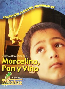 portada Marcelino, pan y Vino (in Spanish)