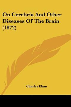 portada on cerebria and other diseases of the brain (1872)