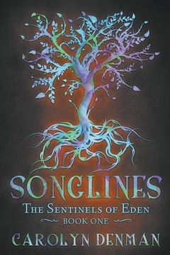portada Songlines (The Sentinels of Eden, Book One)