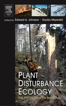 portada Plant Disturbance Ecology: The Process and the Response (en Inglés)