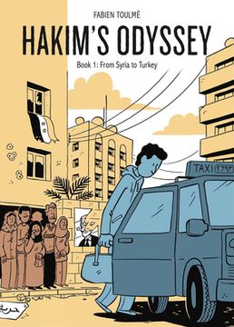 portada Hakims Odyssey 01 From Syria to Turkey: Book 1: From Syria to Turkey (Hakim’S Odyssey) (in English)