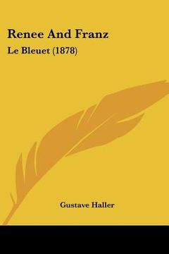 portada renee and franz: le bleuet (1878) (en Inglés)