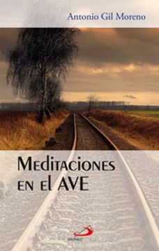 portada meditaciones en el ave (in Spanish)